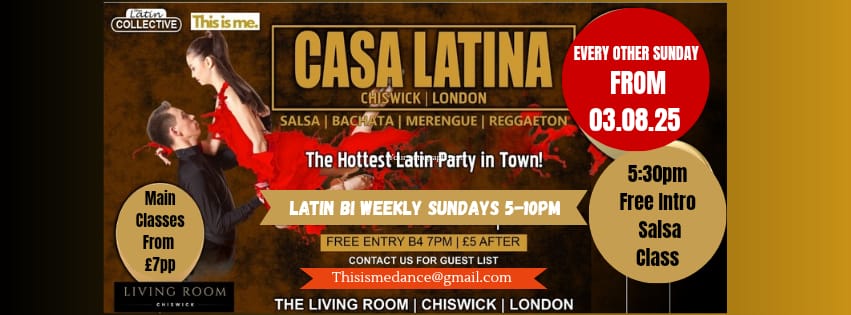 Casa Latina - Chiswick, London